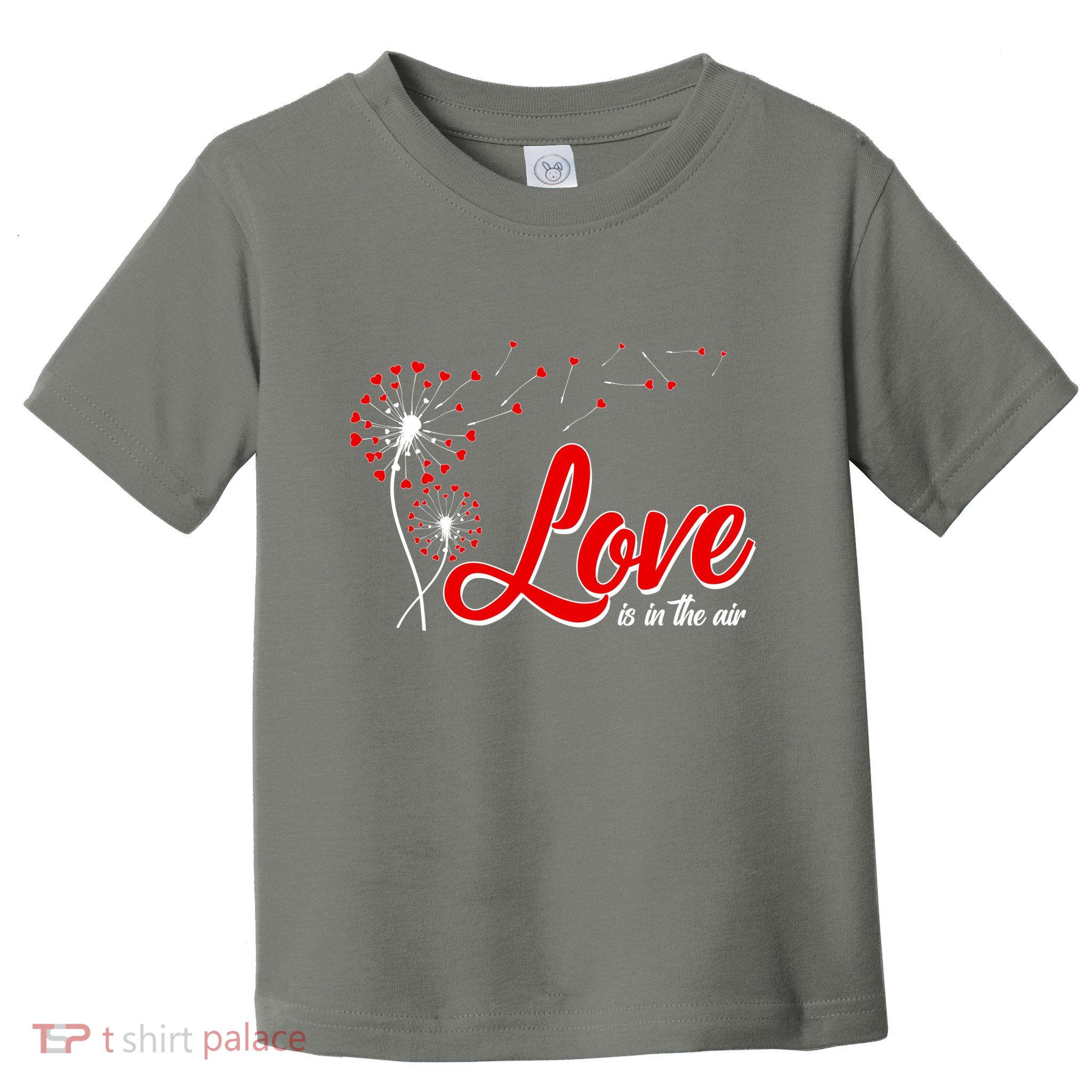Cute Valentine Love Is In The Air Dandelions Toddler T-Shirt