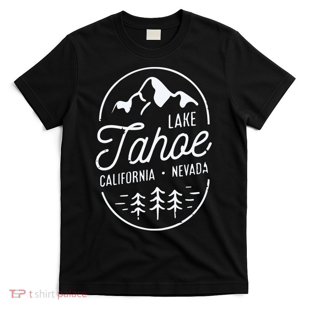 Cool Vintage Lake Tahoe California Nevada Souvenir T-Shirt