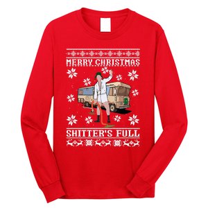 Christmas Vacation Merry Christmas Shitters Full Christmas Ugly Long Sleeve Shirt