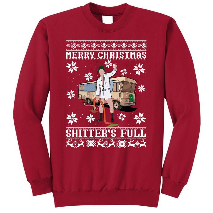 Christmas Vacation Merry Christmas Shitters Full Christmas Ugly Tall Sweatshirt