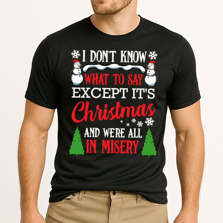 Christmas Vacation Misery Funny Xmas Santa Family Quotes Gift Cooling Performance Crew T-Shirt