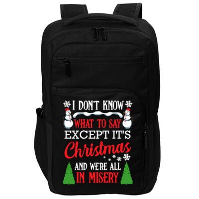 Christmas Vacation Misery Funny Xmas Santa Family Quotes Gift Impact Tech Backpack