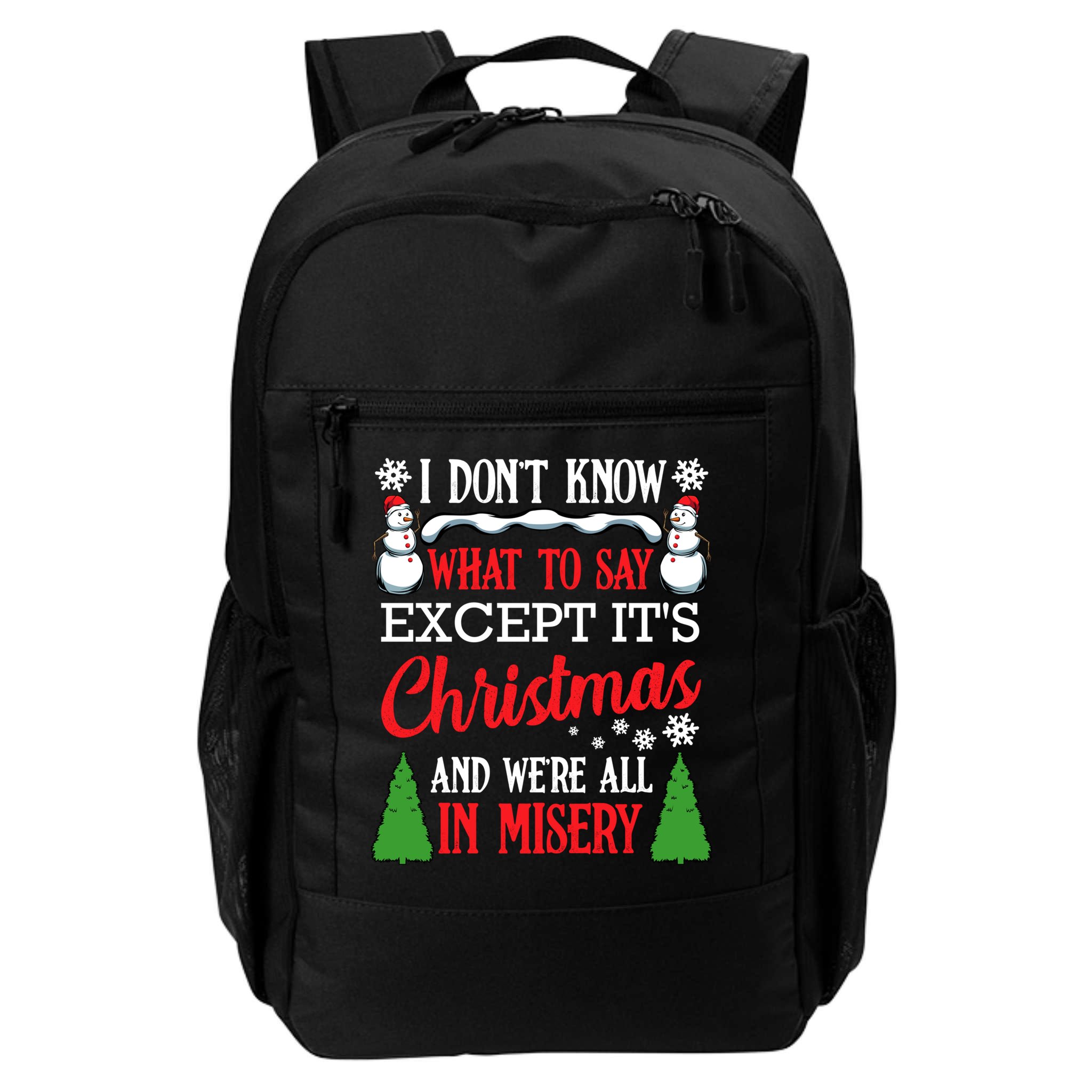 Christmas Vacation Misery Funny Xmas Santa Family Quotes Gift Backpack
