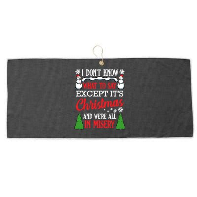 Christmas Vacation Misery Funny Xmas Santa Family Quotes Gift Large Microfiber Waffle Golf Towel