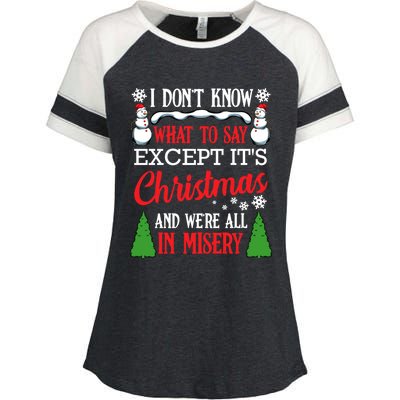 Christmas Vacation Misery Funny Xmas Santa Family Quotes Gift Enza Ladies Jersey Colorblock Tee