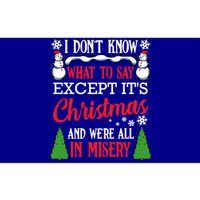 Christmas Vacation Misery Funny Xmas Santa Family Quotes Gift Bumper Sticker