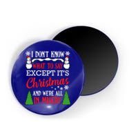 Christmas Vacation Misery Funny Xmas Santa Family Quotes Gift Magnet