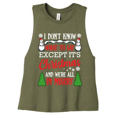 Christmas Vacation Misery Funny Xmas Santa Family Quotes Gift Women's Racerback Cropped Tank