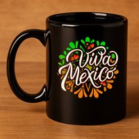 Cute Viva Mexico 11oz C Handle Ceramic Mug