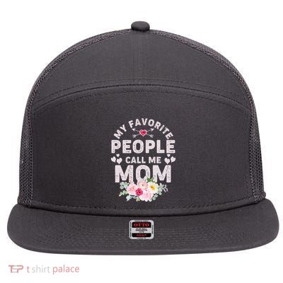Cute Vintage My Favorite People Call Me Mom 7 Panel Mesh Trucker Snapback Hat