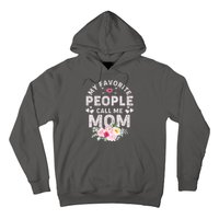 Cute Vintage My Favorite People Call Me Mom Hoodie