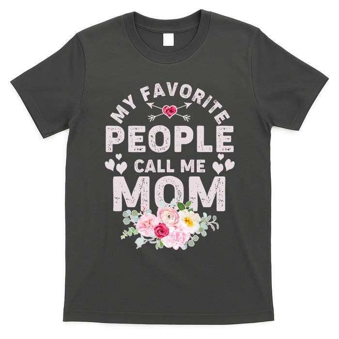 Cute Vintage My Favorite People Call Me Mom T-Shirt