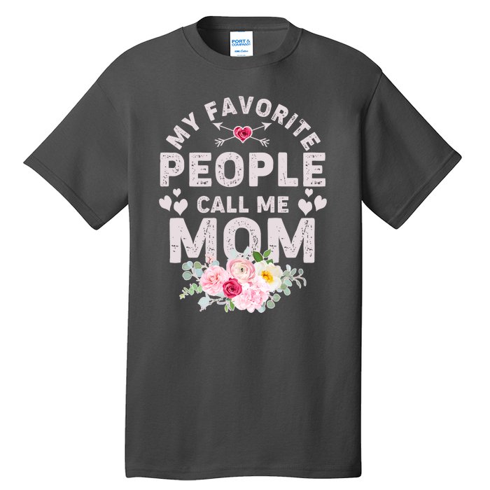 Cute Vintage My Favorite People Call Me Mom Tall T-Shirt