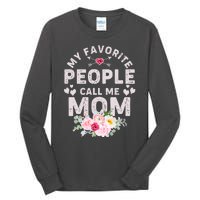 Cute Vintage My Favorite People Call Me Mom Tall Long Sleeve T-Shirt