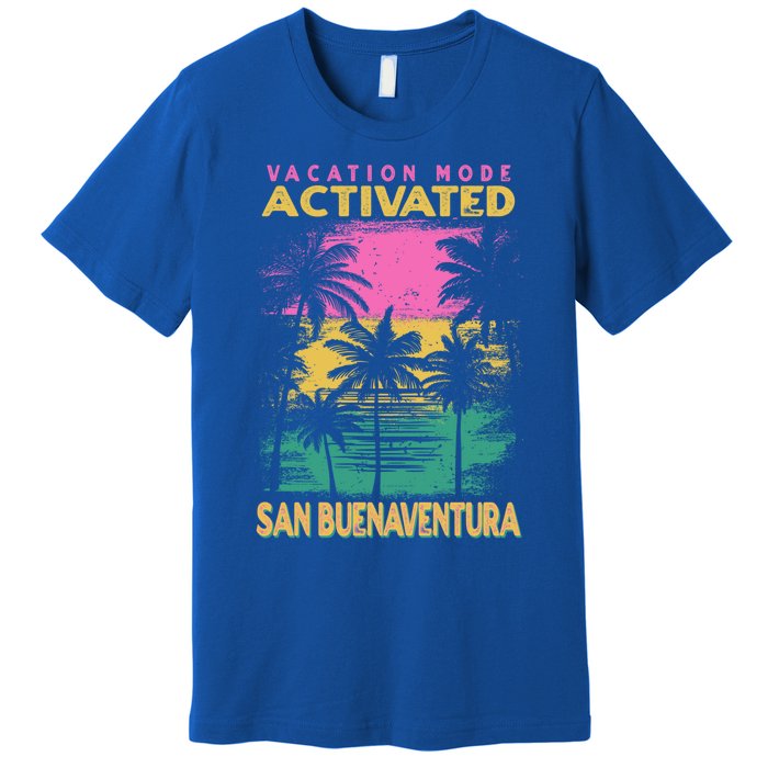 California Vacation Mode Activated San Buenaventura Cute Gift Premium T-Shirt