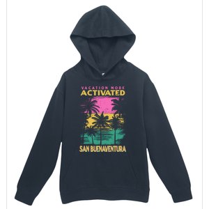 California Vacation Mode Activated San Buenaventura Cute Gift Urban Pullover Hoodie