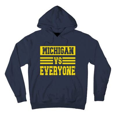 Cool Vintage Michigan Vs Every One College Football Tall Hoodie