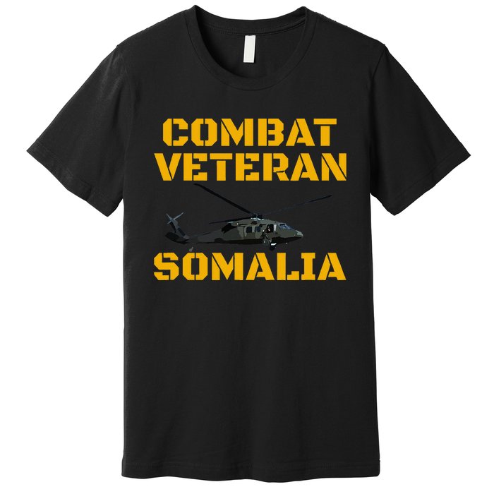 Combat Veteran Mogadishu Somalia Operation Restore Hope Premium T-Shirt