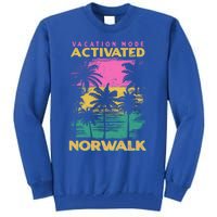 Connecticut Vacation Mode Activated Norwalk Gift Tall Sweatshirt