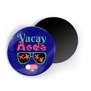 Cute Vacay Mode Summer On Funny Family Vacation Gift Magnet