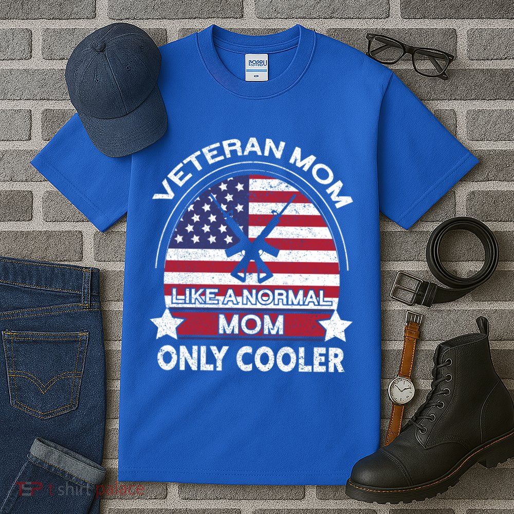 Cooler Veteran Mom Proud American Veteran Mom Gift Tall T-Shirt