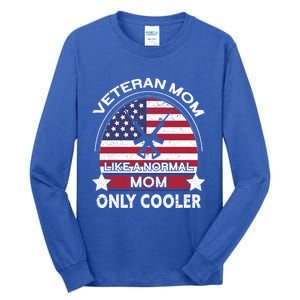 Cooler Veteran Mom Proud American Veteran Mom Gift Tall Long Sleeve T-Shirt