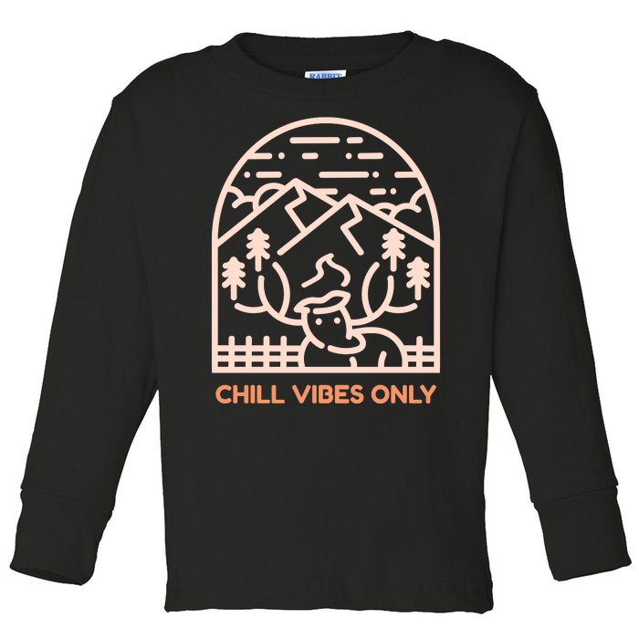 Chill Vibes Only Toddler Long Sleeve Shirt