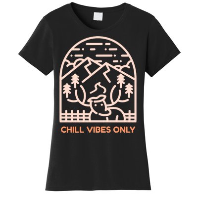 Chill Vibes Only Women's T-Shirt