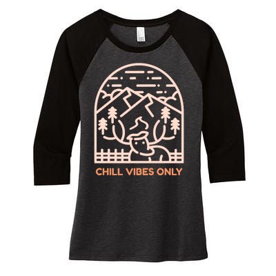 Chill Vibes Only Women's Tri-Blend 3/4-Sleeve Raglan Shirt