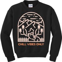 Chill Vibes Only Kids Sweatshirt