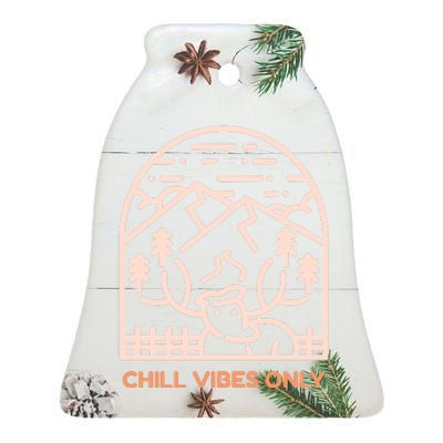 Chill Vibes Only Ceramic Bell Ornament