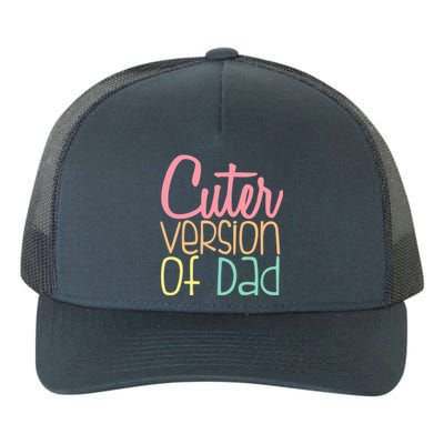 Cuter Version Of Dad. Funny Cute Yupoong Adult 5-Panel Trucker Hat