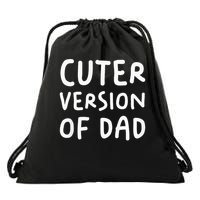 Cuter Version Of Dad Funny Drawstring Bag
