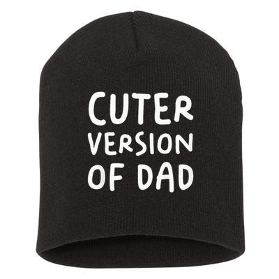 Cuter Version Of Dad Funny Short Acrylic Beanie