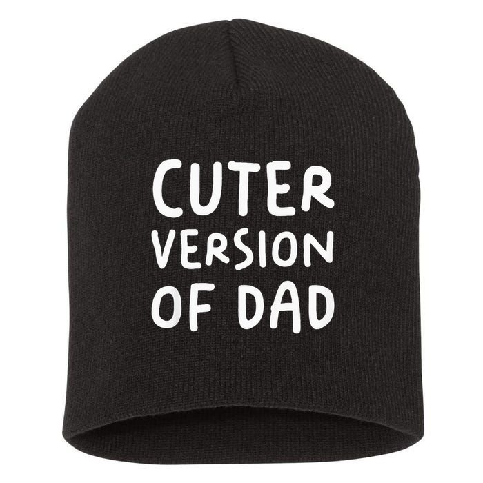 Cuter Version Of Dad Funny Short Acrylic Beanie