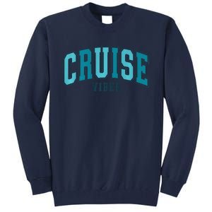 Cruise Vibes Premium Tall Sweatshirt