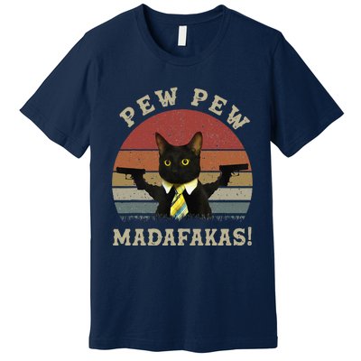 Cat Vintage PewPewPew Madafakas Cat Crazy Pew Vintage Premium T-Shirt