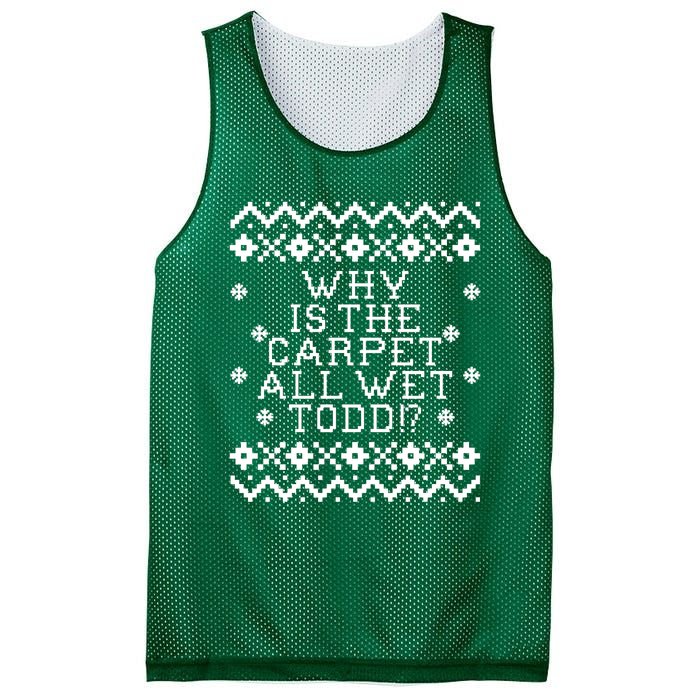 Christmas Vacation Quote - Why Is The Carpet All Wet Todd Mesh Reversible Basketball Jersey Tank