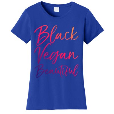 Cute Vegan Quote Funny Vegetarian Gift Black Vegan Beautiful Gift Women's T-Shirt