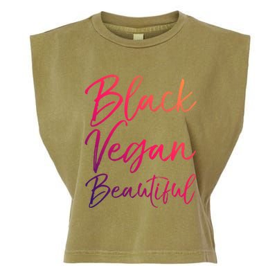 Cute Vegan Quote Funny Vegetarian Gift Black Vegan Beautiful Gift Garment-Dyed Women's Muscle Tee