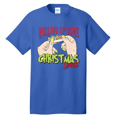 Christmas Vibes Rolling Up Some Christmas Spirit Gift Tall T-Shirt