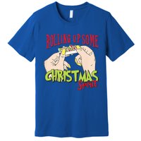 Christmas Vibes Rolling Up Some Christmas Spirit Gift Premium T-Shirt