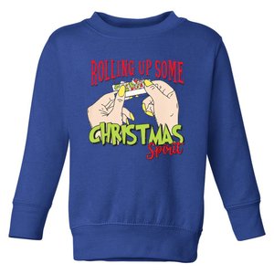 Christmas Vibes Rolling Up Some Christmas Spirit Gift Toddler Sweatshirt