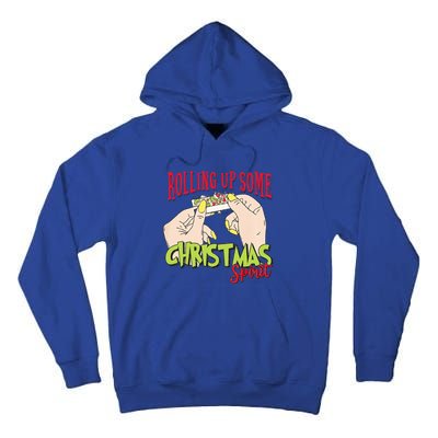 Christmas Vibes Rolling Up Some Christmas Spirit Gift Tall Hoodie