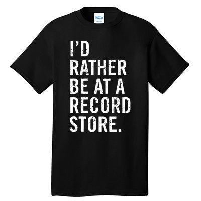 Cool Vinyl Records Gift For Vinyl Record Store Lovers Tall T-Shirt