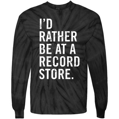 Cool Vinyl Records Gift For Vinyl Record Store Lovers Tie-Dye Long Sleeve Shirt