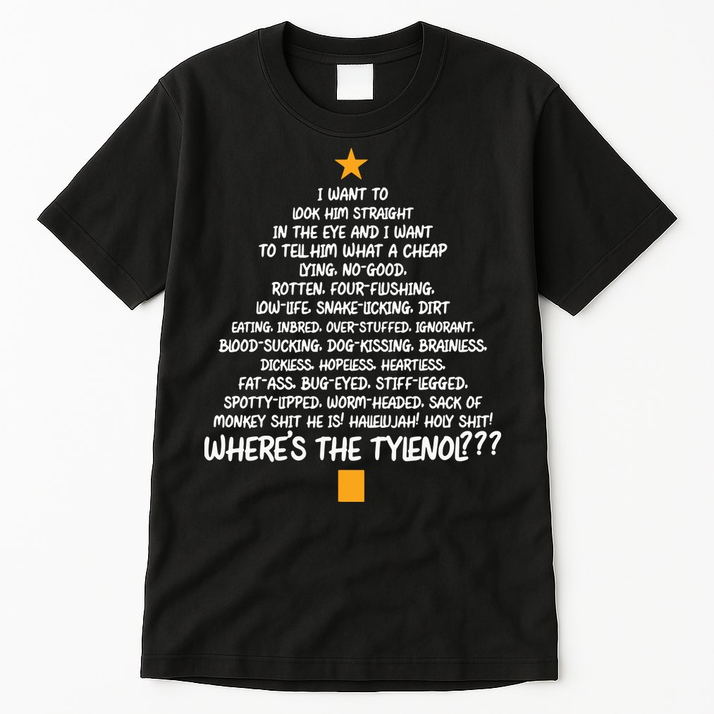 Christmas Vacation Rant Christmas Tree Tall T-Shirt