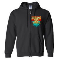 Celebration Vinyl Retro 50 Years Of Hip Hop 50th Anniversary Gift Full Zip Hoodie