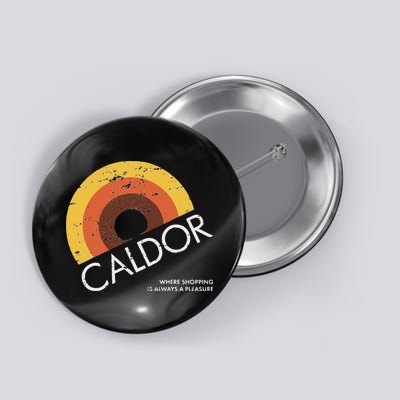 Caldor Vintage Retro Caldors Department Button