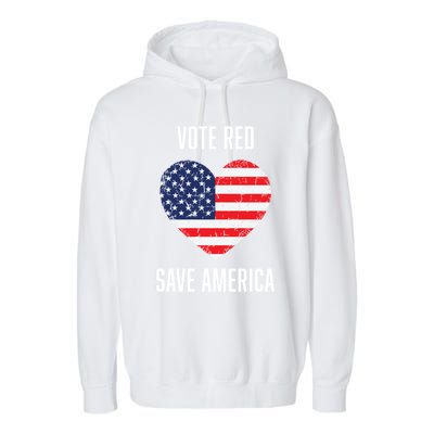 Conservative Vote Red Save America Republican Politics Gift Garment-Dyed Fleece Hoodie